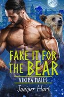 Fake It For the Bear