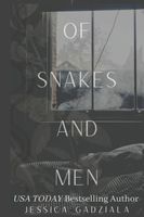 Of Snake and Men