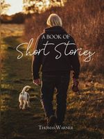 Cover of A Book Of Short Stories by Thomas Warner