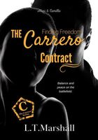 The Carrero Contract - Finding Freedom