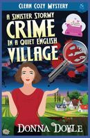 A Sinister Stormy Crime in a Quiet English Village