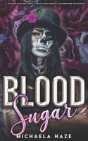 Cover of Blood Sugar by Michaela Haze