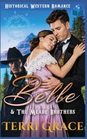 Belle & The Meade Brothers