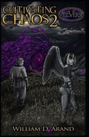 Cultivating Chaos: Book 2