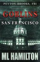 Goblins in San Francisco