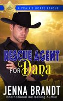 Rescue Agent for Dana