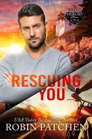 Rescuing You