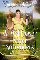 A Wallflower Never Surrenders