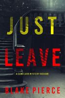 Just Leave