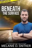 Beneath the Surface