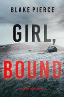 Girl, Bound