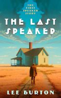 The Last Speaker