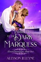 Married to the Dark Marquess