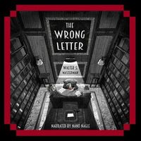 Cover of The Wrong Letter by Walter S. Masterman