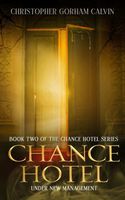 Cover of Chance Hotel by Christopher Calvin