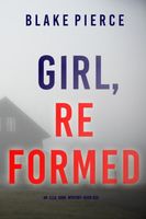 Girl, Reformed