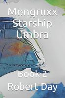 Mongruxx Starship Umbra Book 2