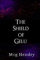 The Shield of Gelu
