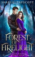 Forest of Firelight