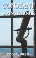 Constant Maintenance