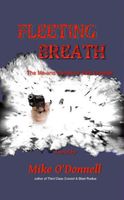 Cover of Fleeting Breath by Mike O'Donnell