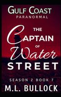 The Captain of Water Street