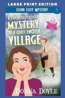 A Frightfully Foggy Mystery in a Quiet English Village