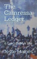 Cover of The Camressa Ledger by Jesse Mathes
