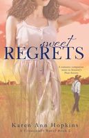 Sweet Regrets