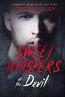 Cover of Sweet Whispers of the Devil by Sierra Kay