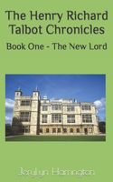 Cover of The Henry Richard Talbot Chronicles by Jerylyn Harrington