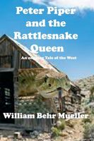 Peter Piper and the Rattlesnake Queen