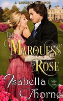 The Marquess' Rose