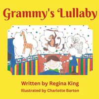Cover of Grammy's Lullaby by Regina King