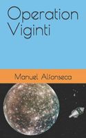 Cover of Operation Viginti by Manuel Alfonseca