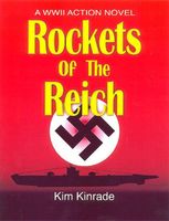 Cover of Rockets of the Reich by Kim Kinrade