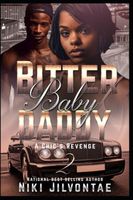 Bitter Baby Daddy 2