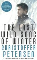 The Last Wild Song of Winter
