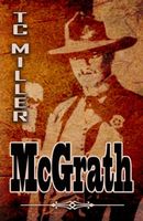 Cover of McGrath by T.C. Miller