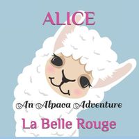 Cover of ALICE by La Belle Rouge