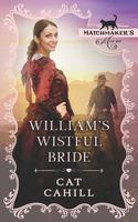 William's Wistful Bride