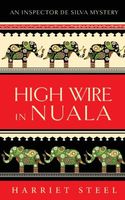 High Wire in Nuala