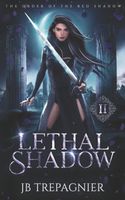 Lethal Shadow