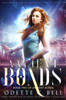 Ancient Bonds Book Two