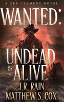 Wanted: Undead or Alive