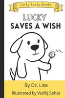 Cover of Lucky Shares a Wish by Lisa Rusczyk
