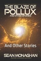The Blaze of Pollux