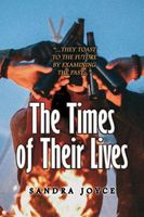 Cover of The Times of Their Lives by Sandra Joyce