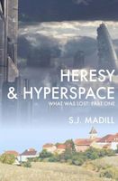Heresy & Hyperspace