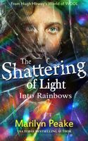 The Shattering of Light Into Rainbows